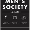 “Men’s Society” guide book by Men’s Society founders, Hugo and Bella Middleton